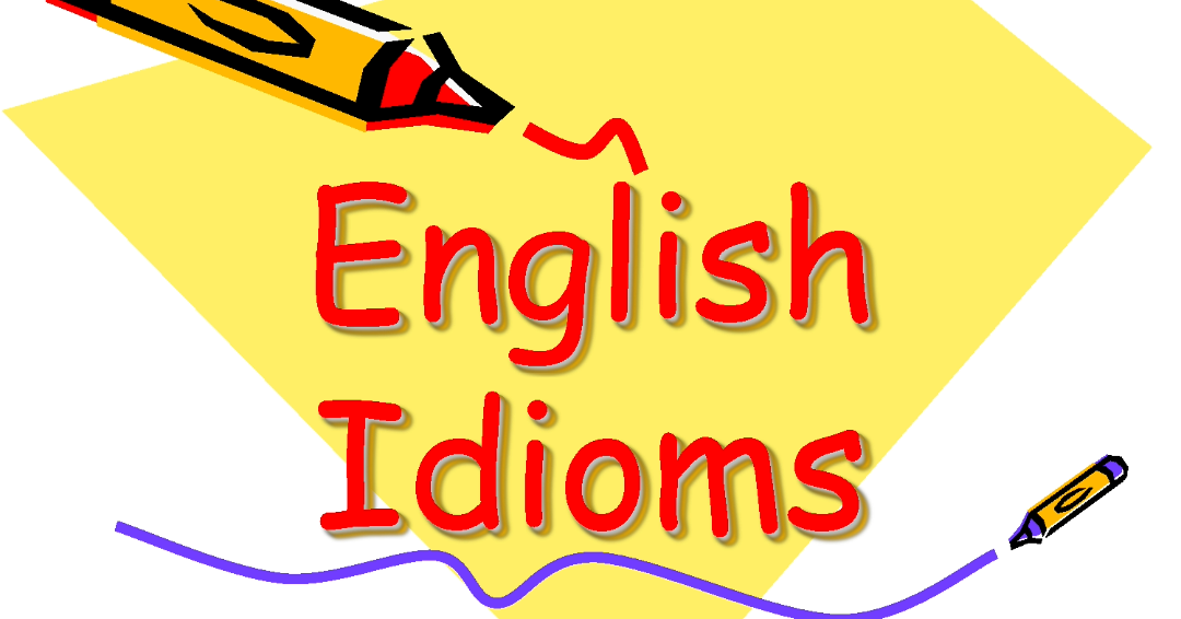 English Idioms